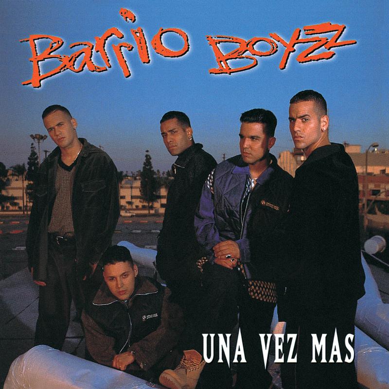 Barrio Boyzz - Eres Asi