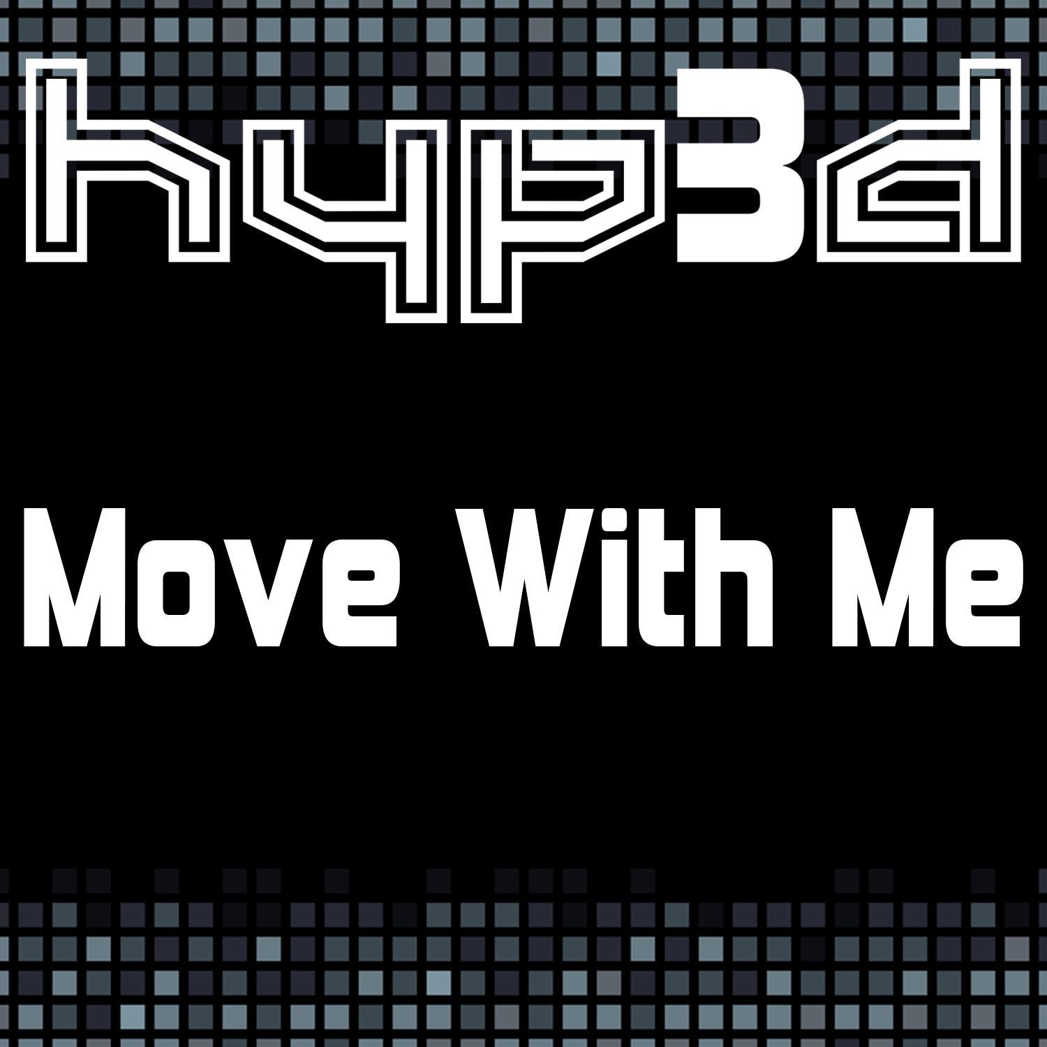 Hyp3d - Move with Me