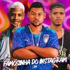 Mc Bamdido do Recife - Famosinha do Instagram