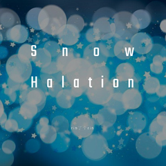 Snow Halation（翻自 μ's）