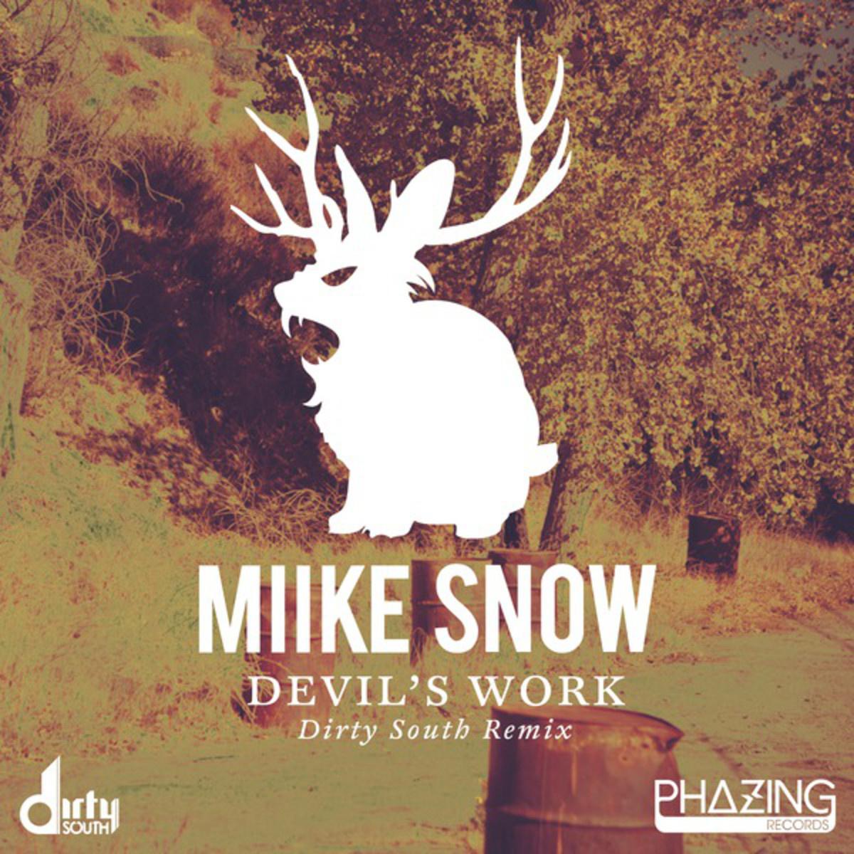 Devil's Work (Dirty South Remix)专辑