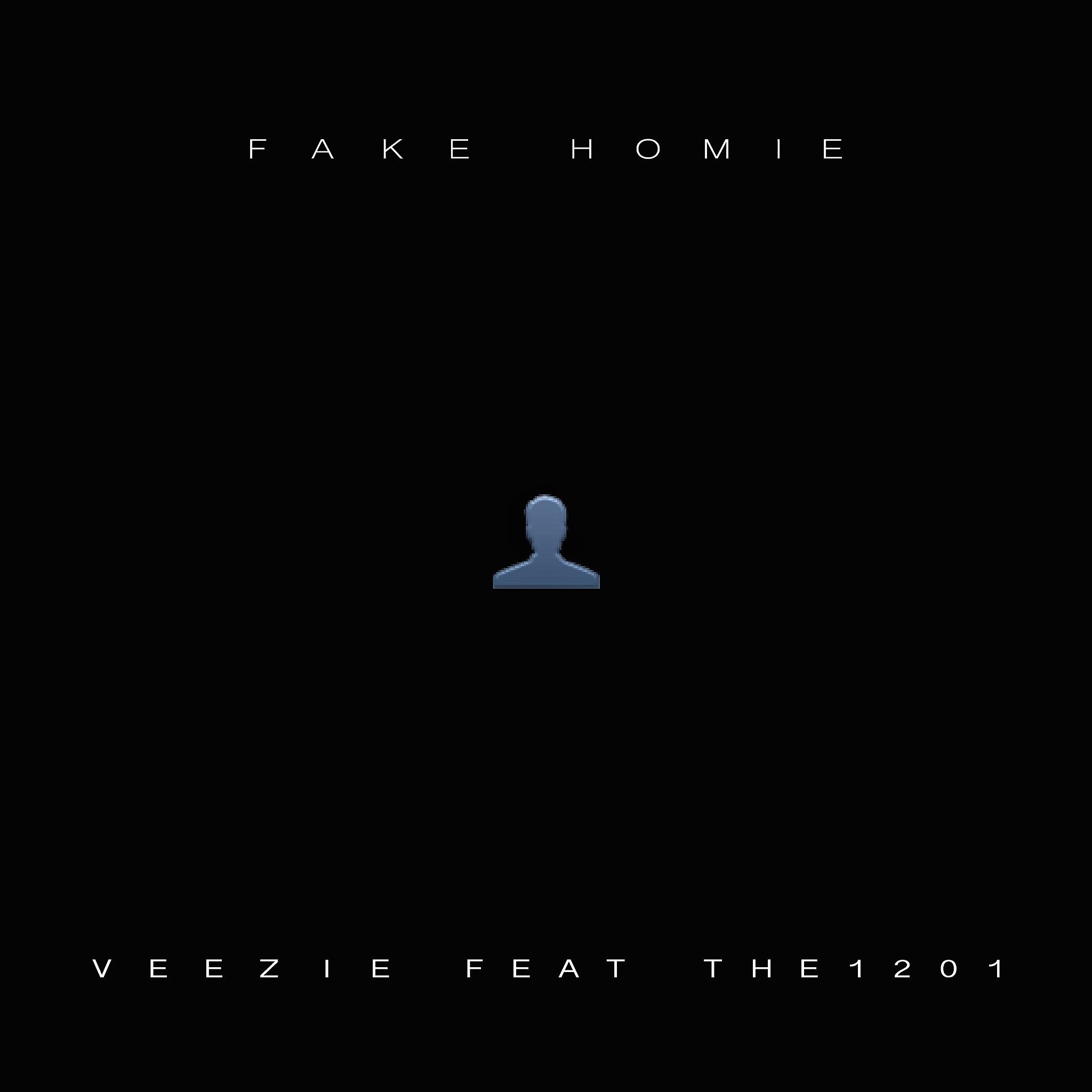 Fake Homie