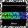 Dj Vitinho Zn - Spektrum Radialista