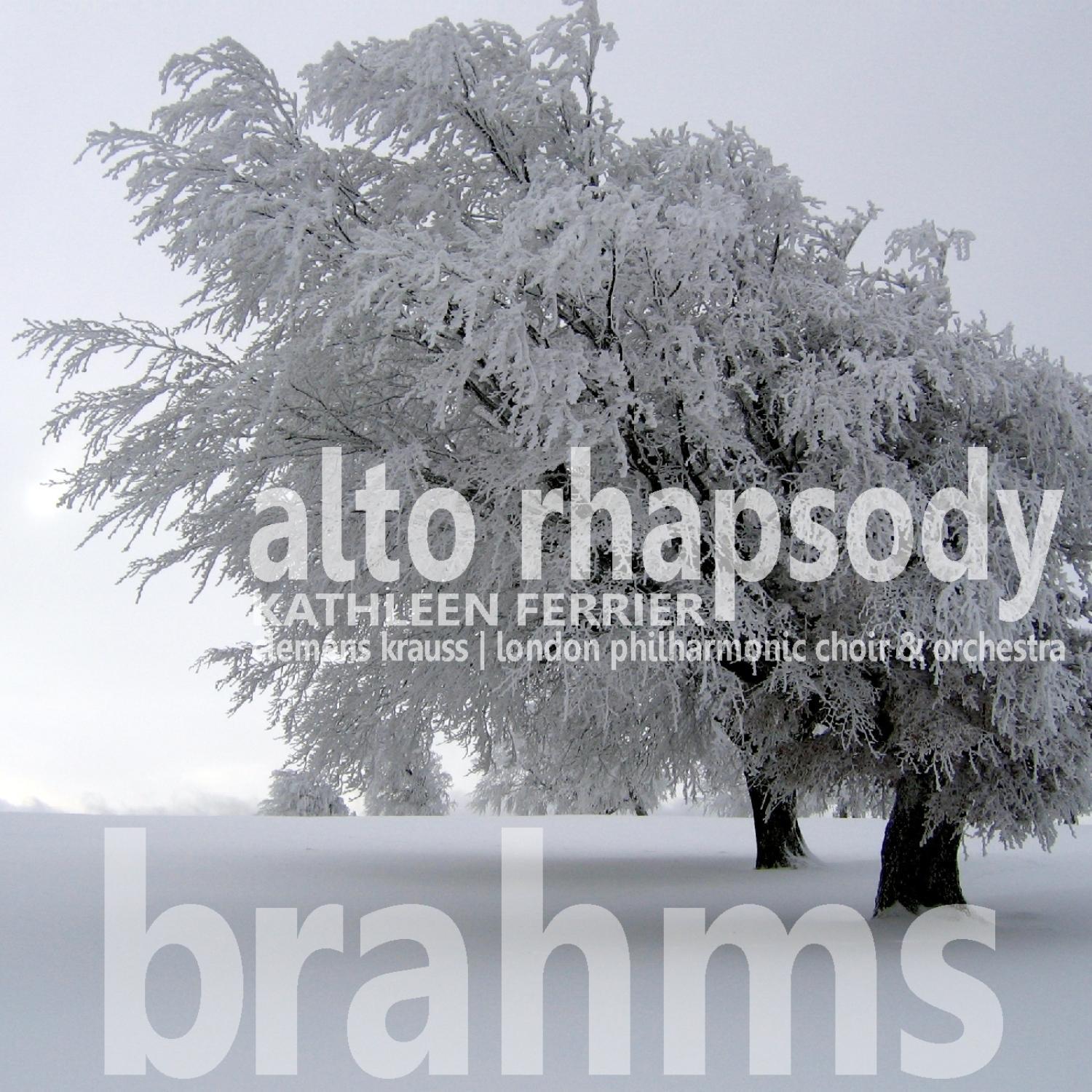 Brahms: Alto Rhapsody, Op. 53