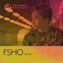 The Anjunabeats Rising Residency with FSHO #1