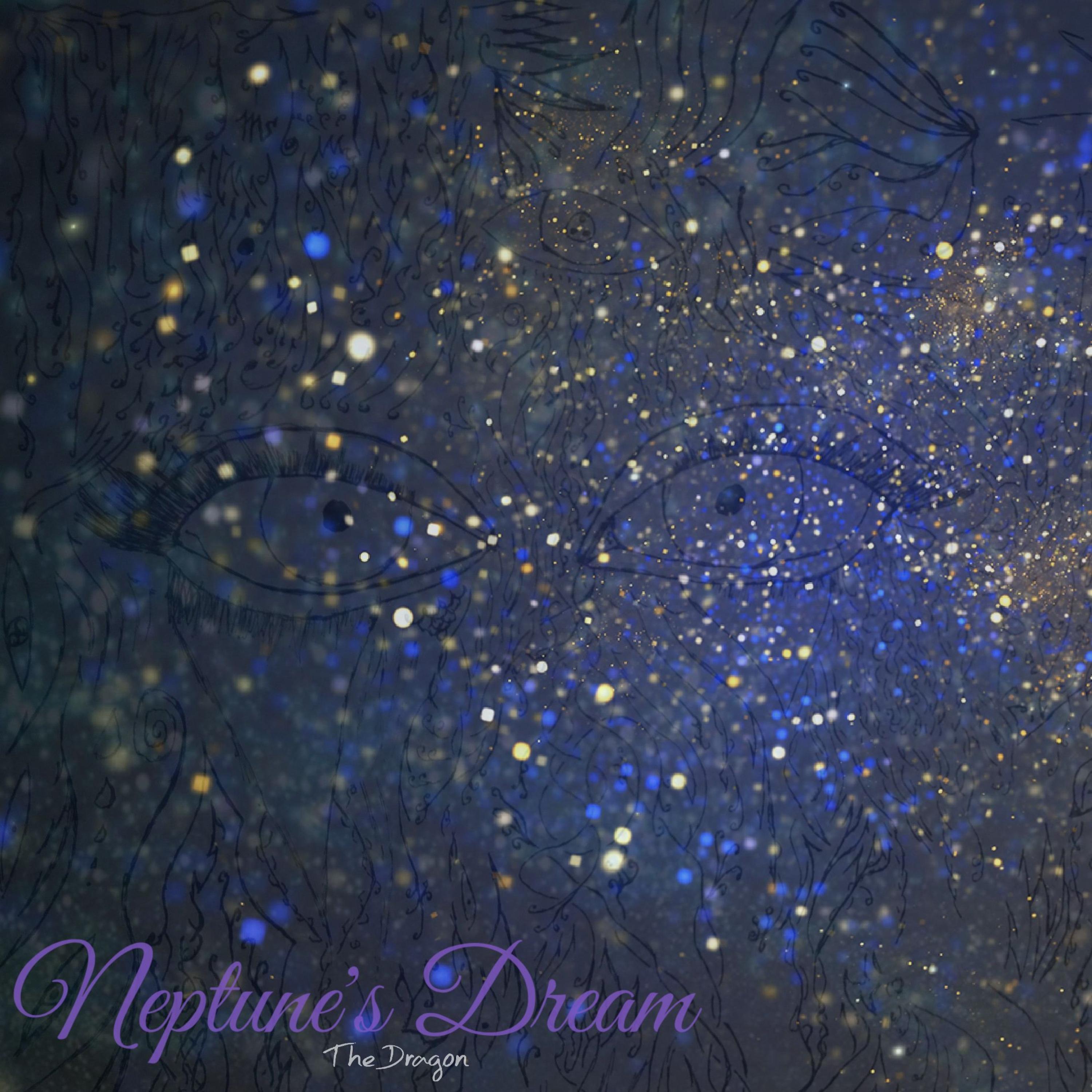 Neptune's Dream