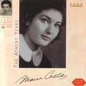 CALLAS - The Athens Years