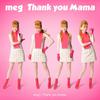 MEG - Thank you Mama (Instrumental)