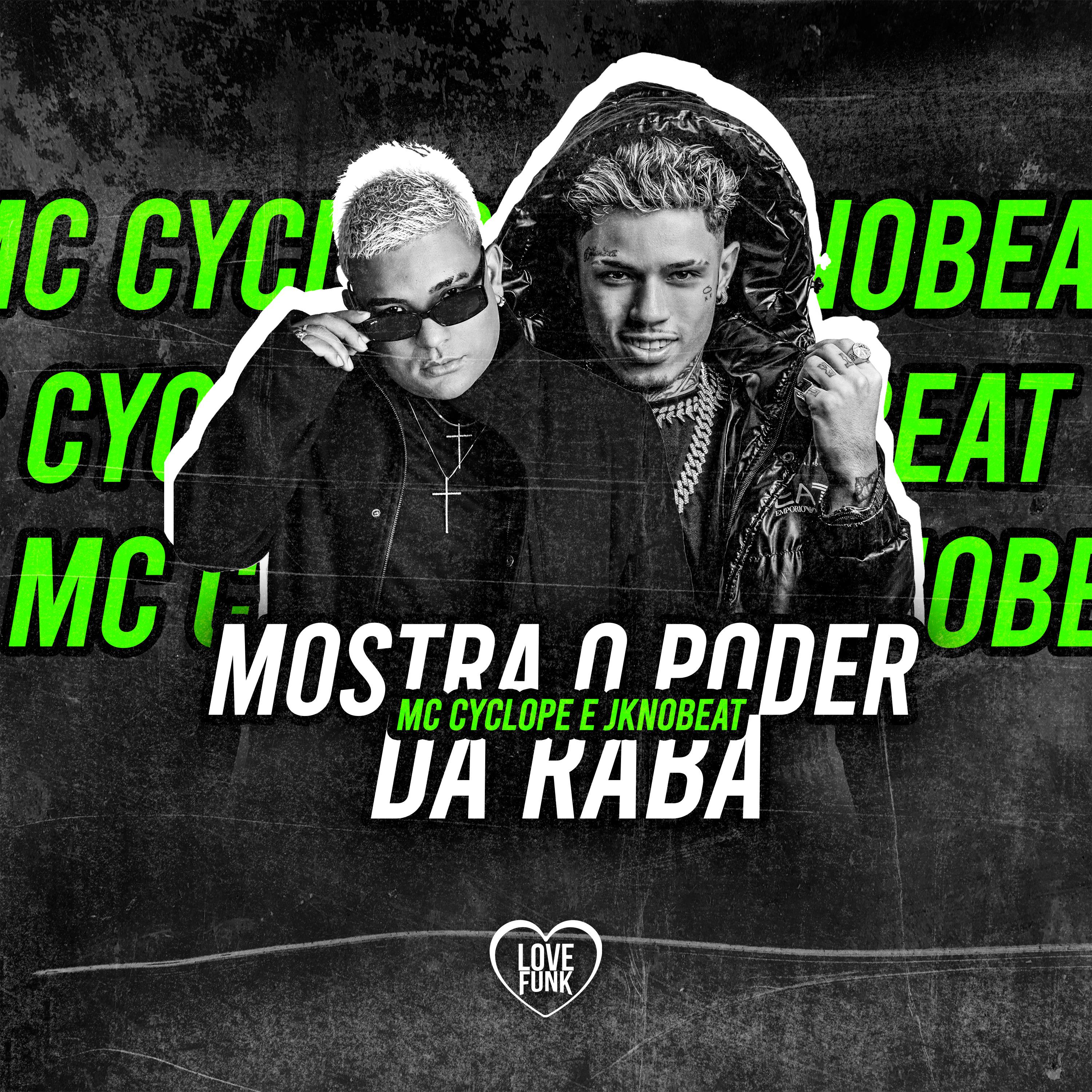 Mc Cyclope - Mostra o Poder da Raba