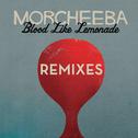 Blood Like Lemonade (Remixes)专辑