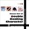 House Set of Double Dealing CharacterHouse set of "Double Dealing Character"专辑