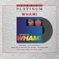 If You Were There/The Best Of Wham
