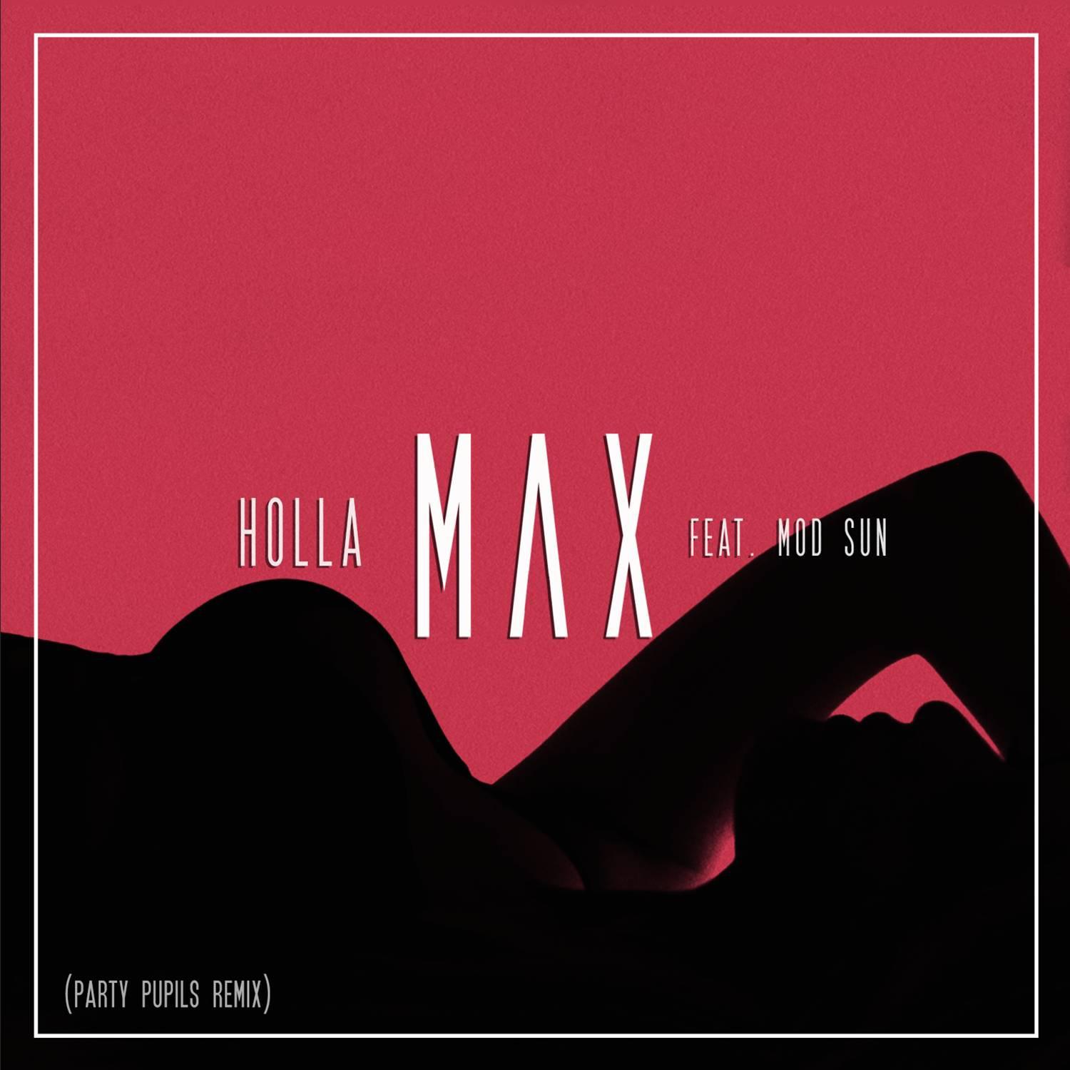 Holla (Party Pupils Remix)专辑