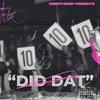DrizzTHECEO - Did Dat