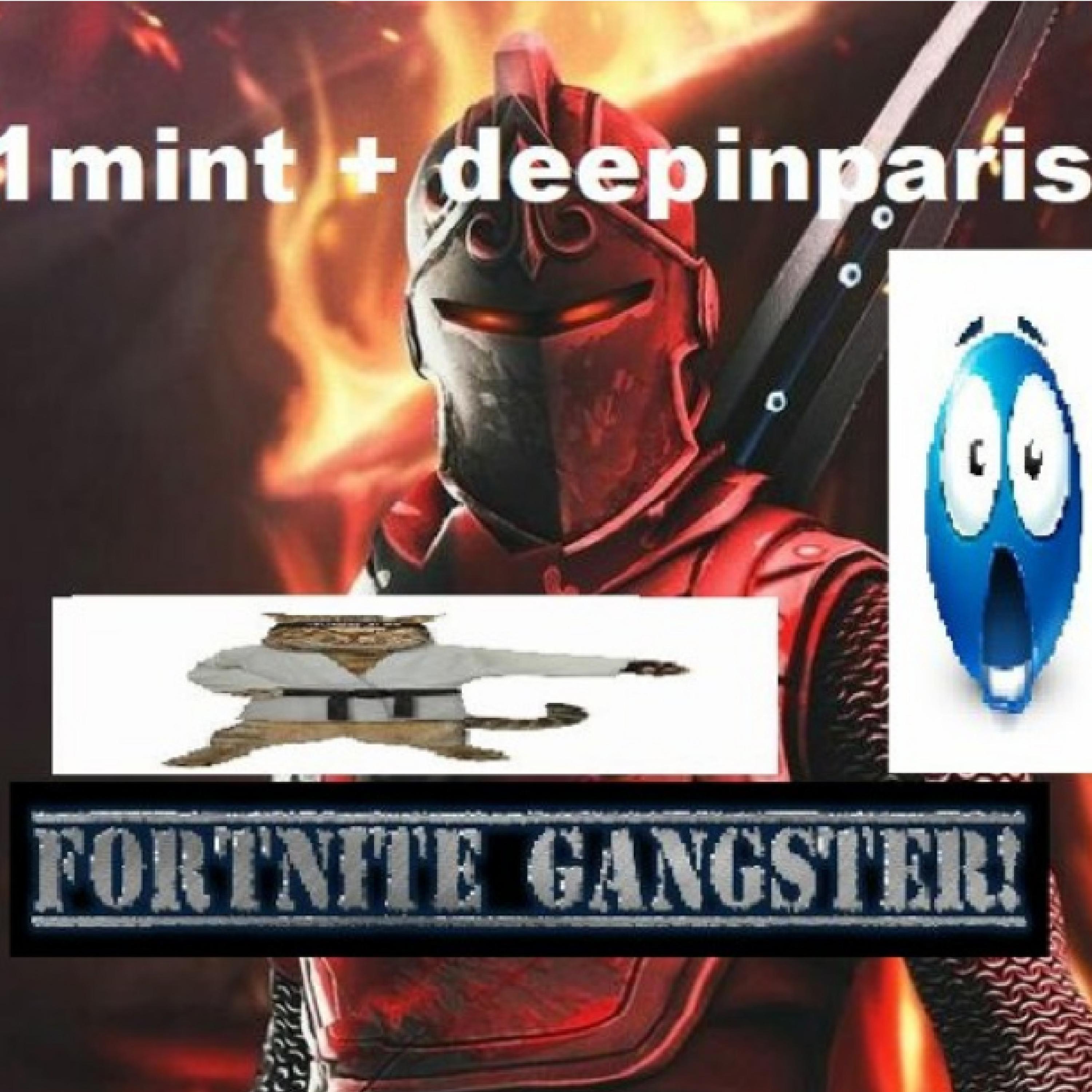 1mint - fortnite gangster! (feat. deepinparis)