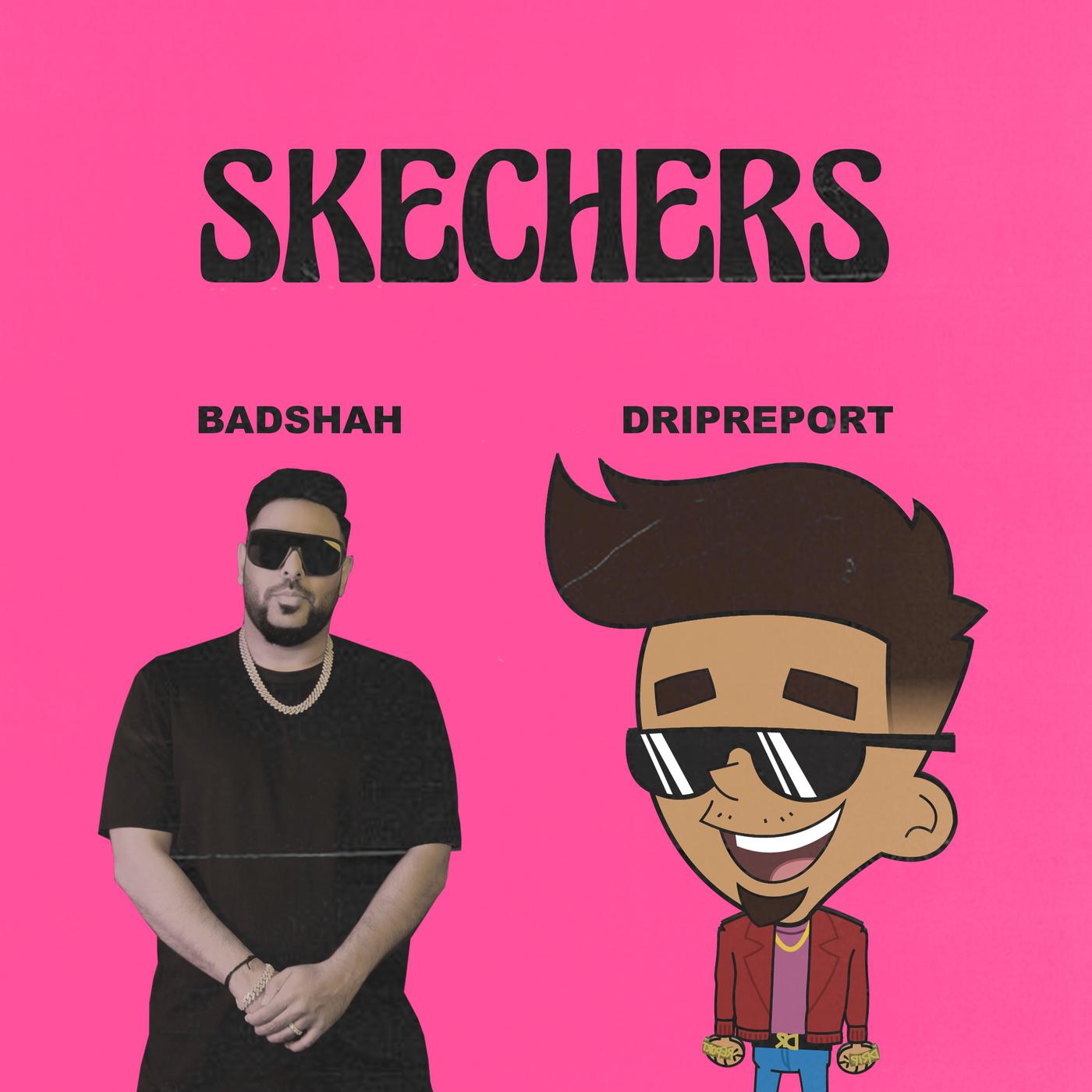 Skechers (feat. Badshah)