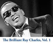 The Brilliant Ray Charles, Vol. 1