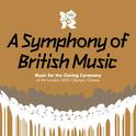 A Symphony Of British Music: Music For The Closing Ceremony Of The London 2012 Olympic Games专辑