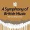 A Symphony Of British Music: Music For The Closing Ceremony Of The London 2012 Olympic Games专辑