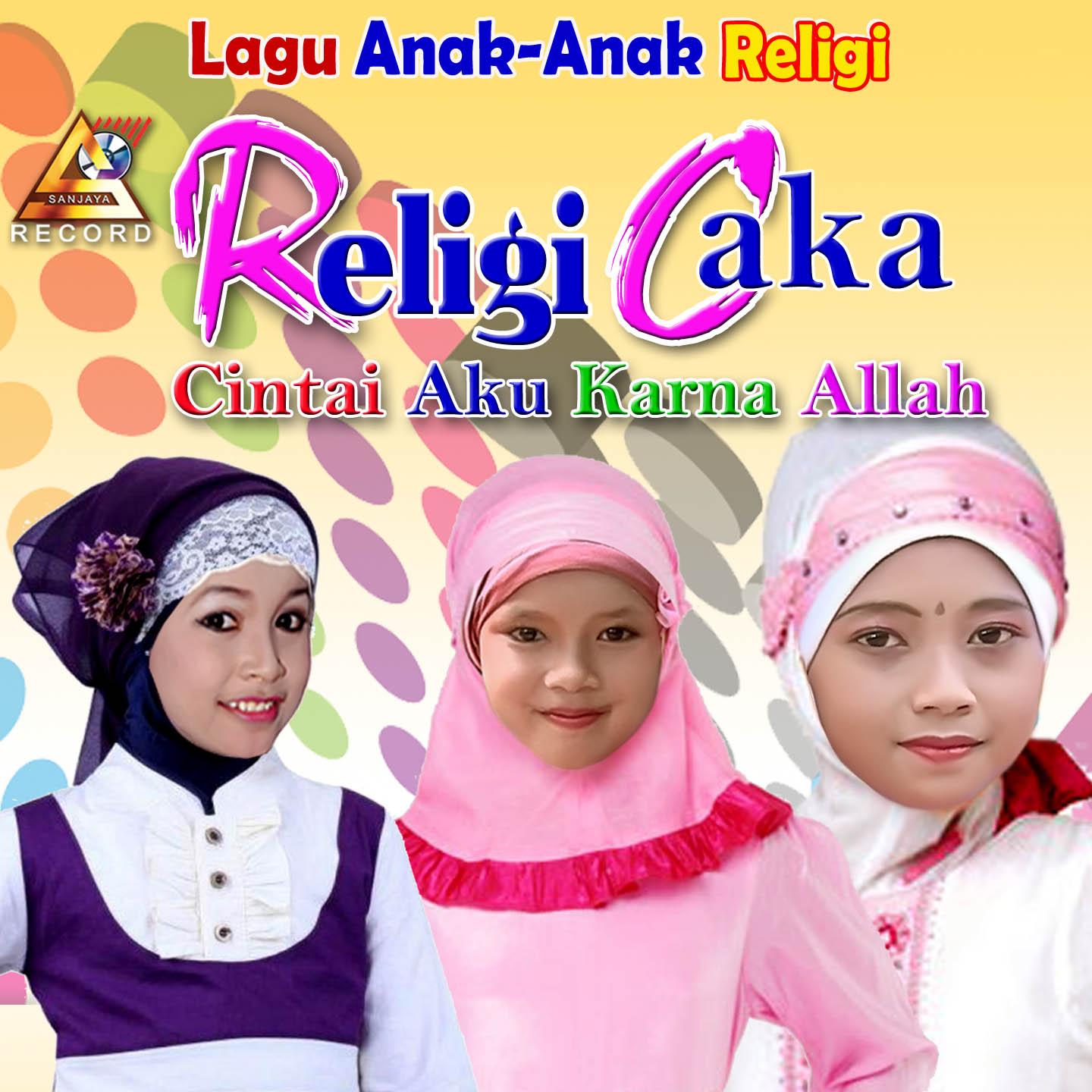 Religi Anak " Caka"