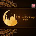 E. M. Hanifa Songs, Vol. 1