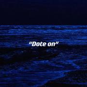 抉择不定（Dote On）