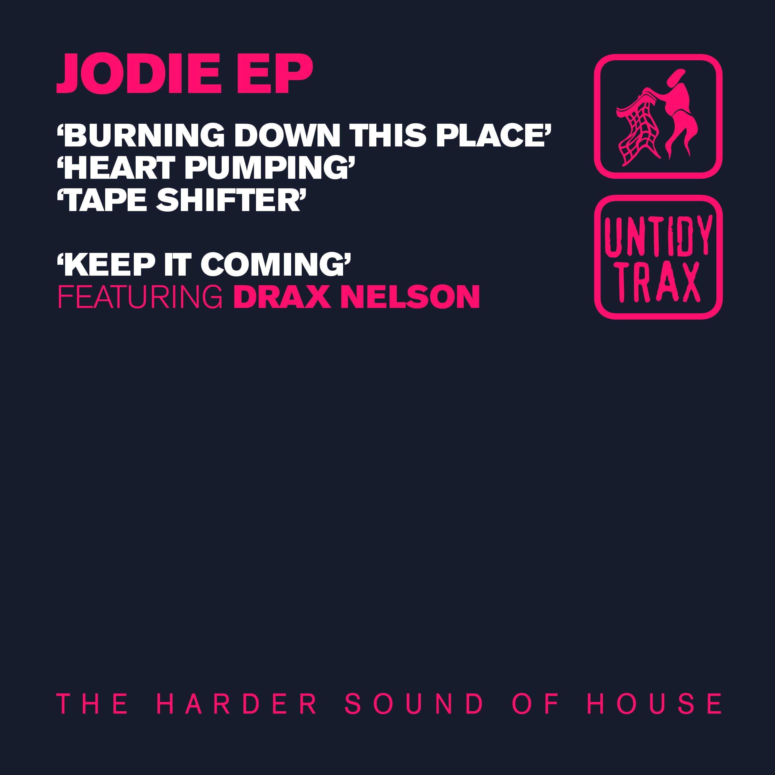 Jodie (UK) - Keep It Comin'