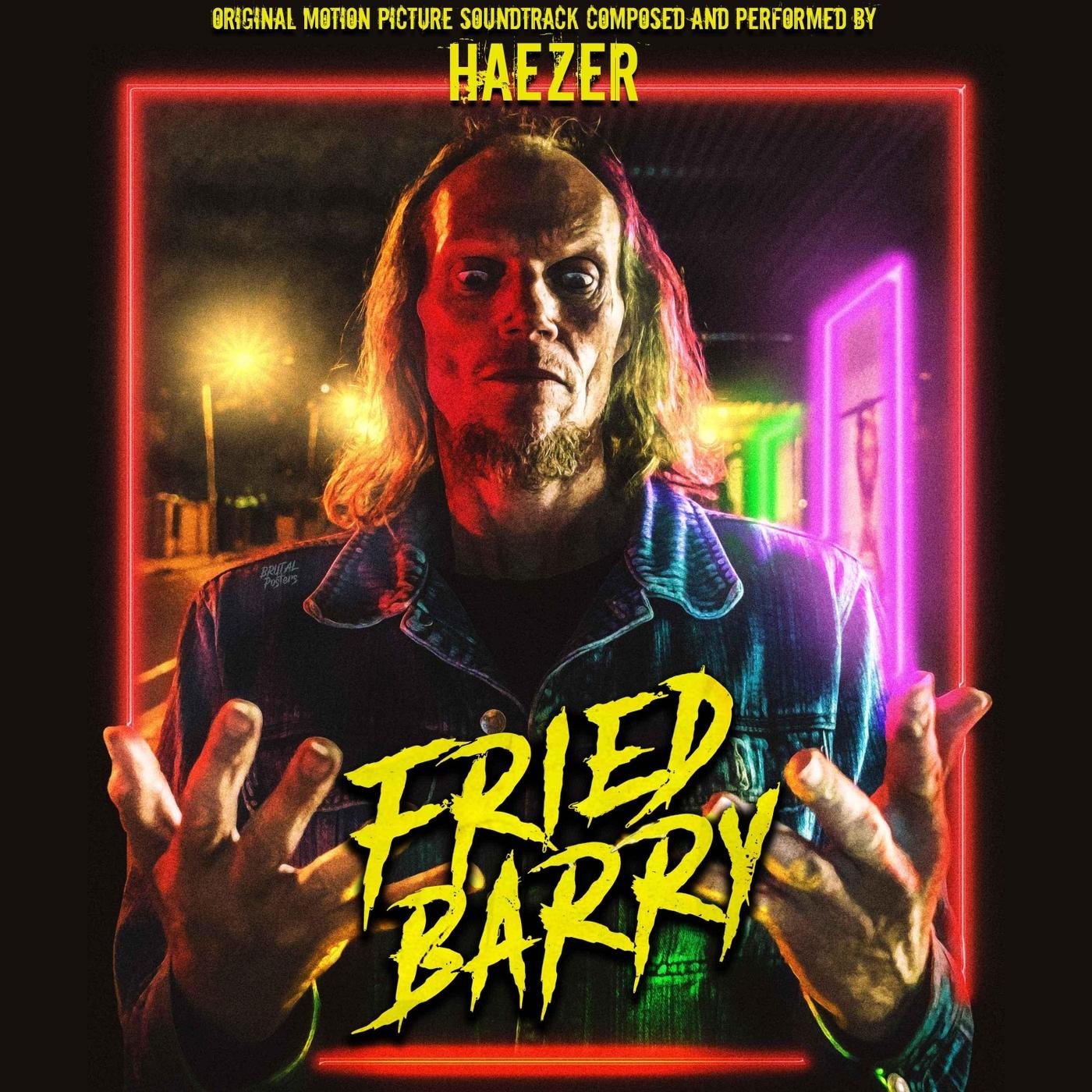 Fried Barry (Original Motion Picture Soundtrack)
