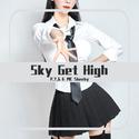 Sky Get High