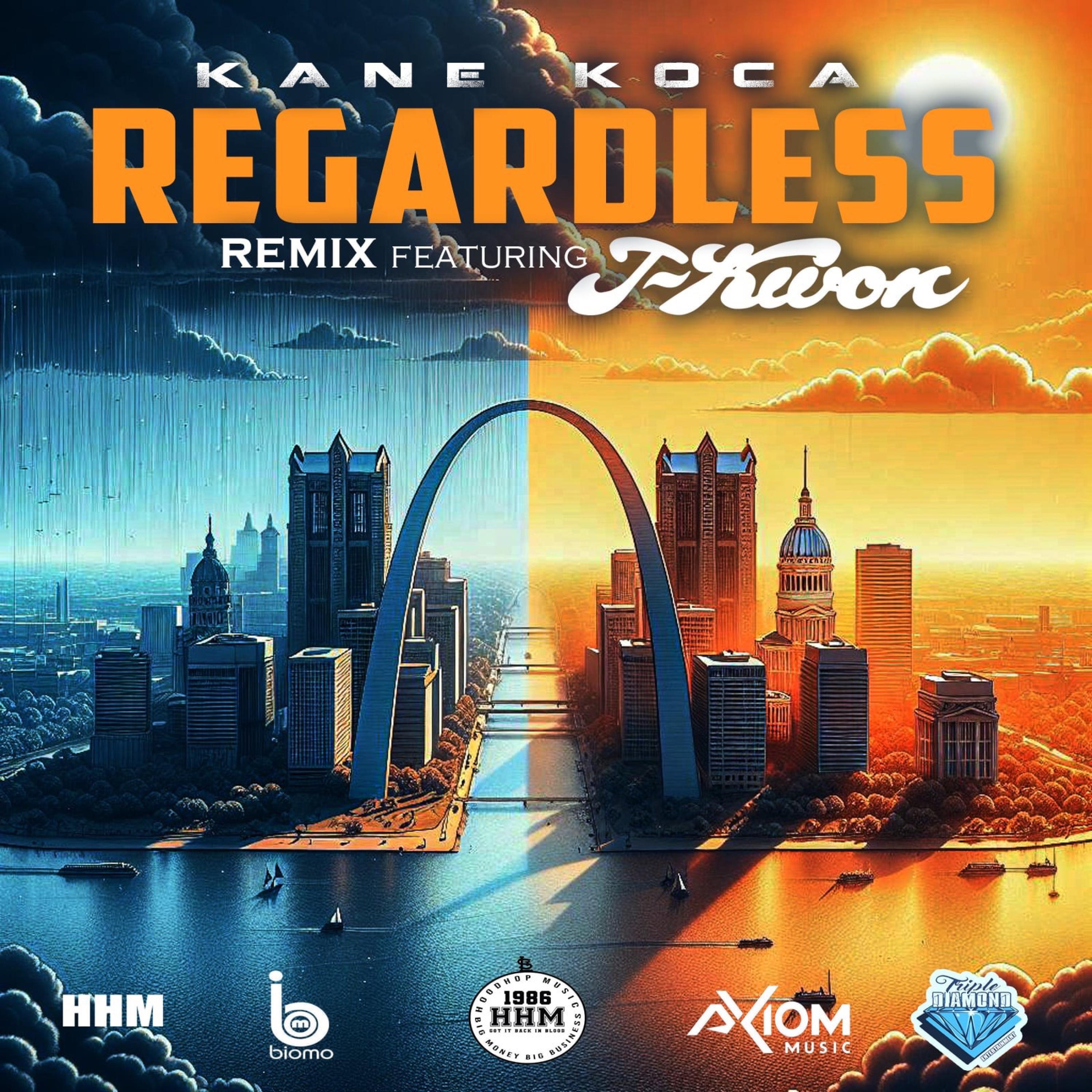 Kane Koca - Regardless (feat. J-Kwon & Franky Black) (Radio Edit)