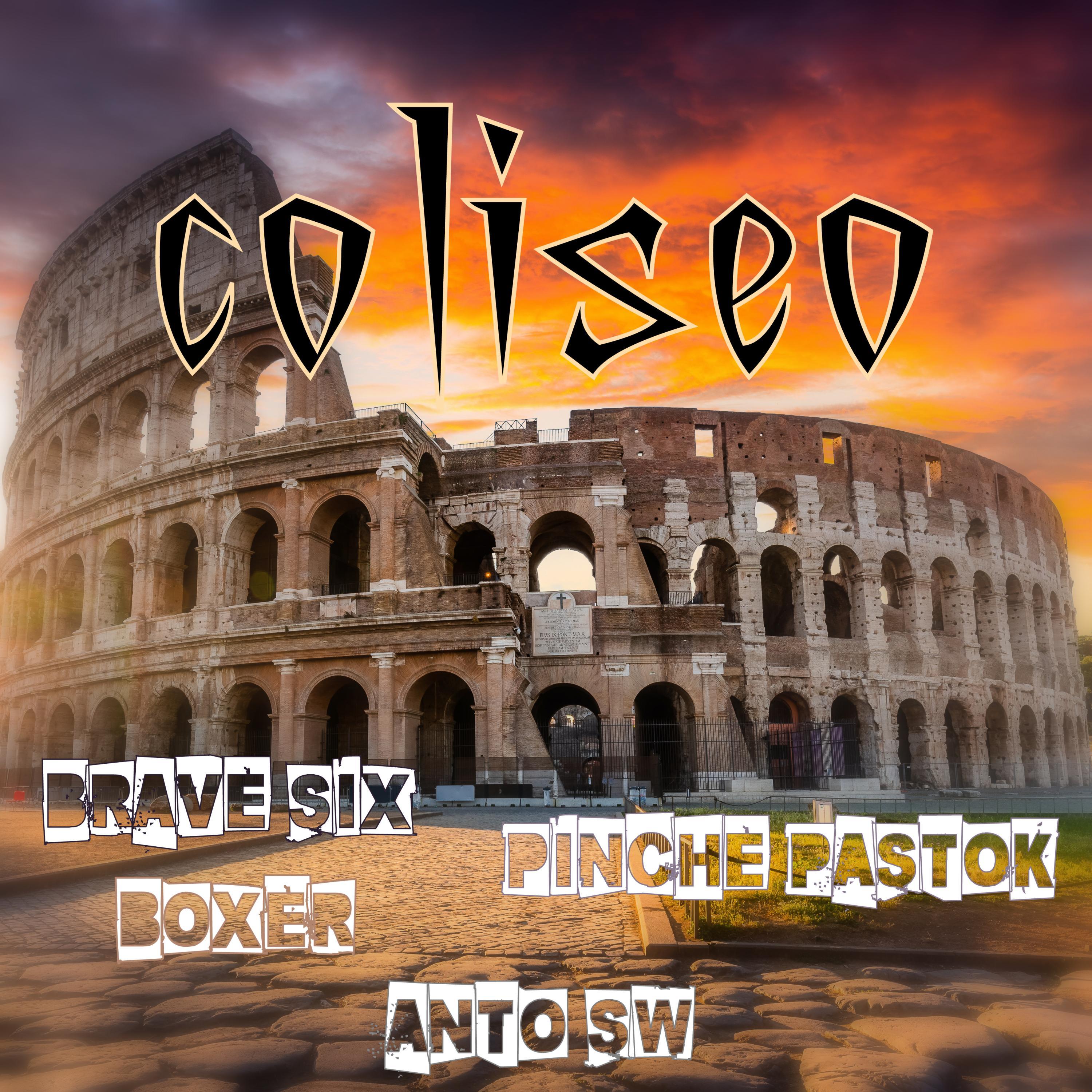 Coliseo (feat. Boxer, Anto Sw & Pinche Pastok)