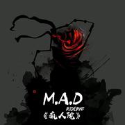 M.A.D