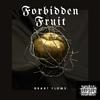 Grant Flows - Forbidden Fruit