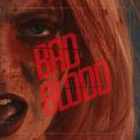 Bad Blood专辑