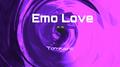 Emo Love（demo）专辑