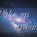 Dream Wake Up专辑