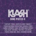 KLASH: Dime Pieces II