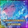 Tsurara collection Vol.1 -Crystal Code-专辑