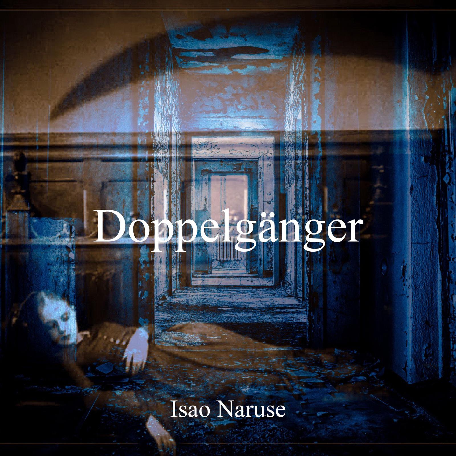 Isao Naruse - Doppelgänger (feat. IA AI)