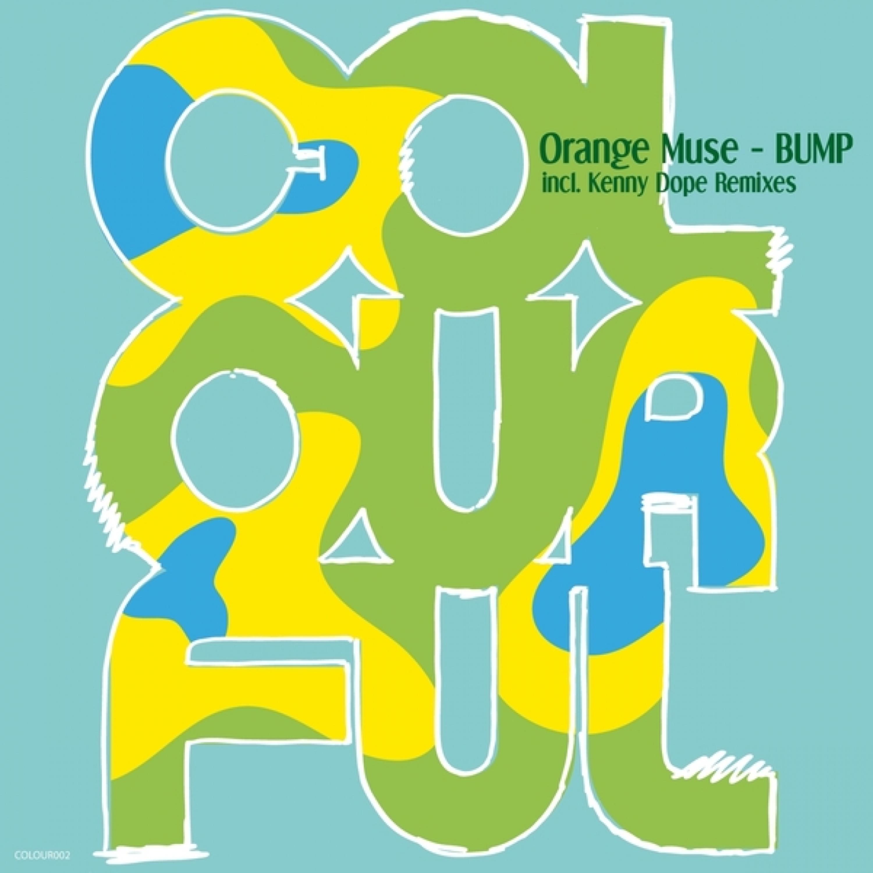 Bump (incl. Kenny **** Remixes)