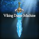 Viking Dance Machine专辑