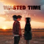 Wasted Time专辑