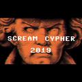 SCREAM CYPHER 2019