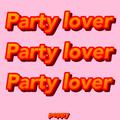 Party lover