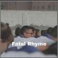 Fatal Rhyme