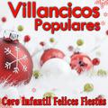 Villancicos de Toda la Vida. Canciones para Navidad