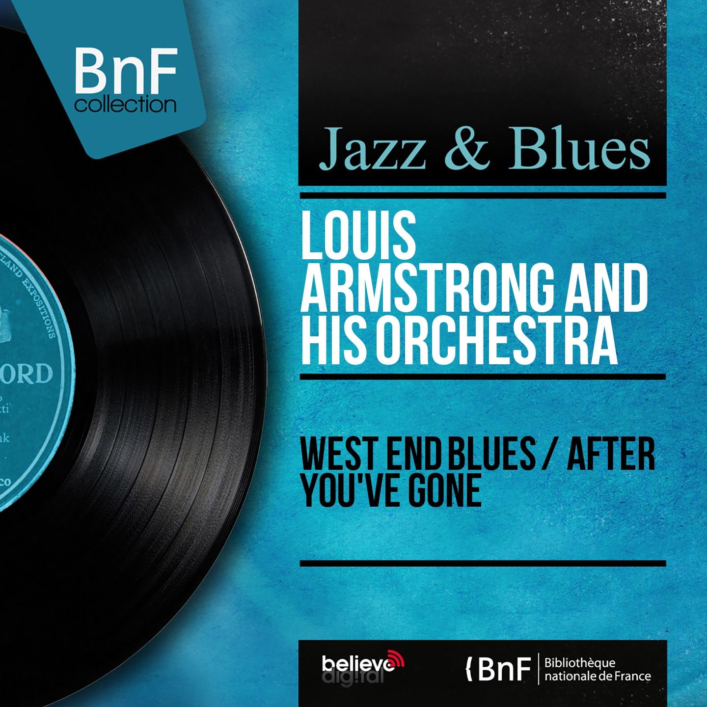 West End Blues / After You've Gone (Mono Version)