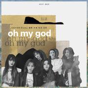 oh my god（翻自 (G)I-DLE）