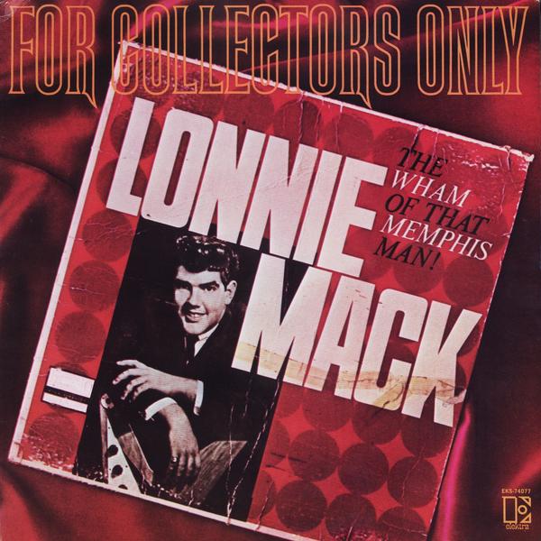 For Collectors Only (The Wham Of That Memphis Man) (US Release)