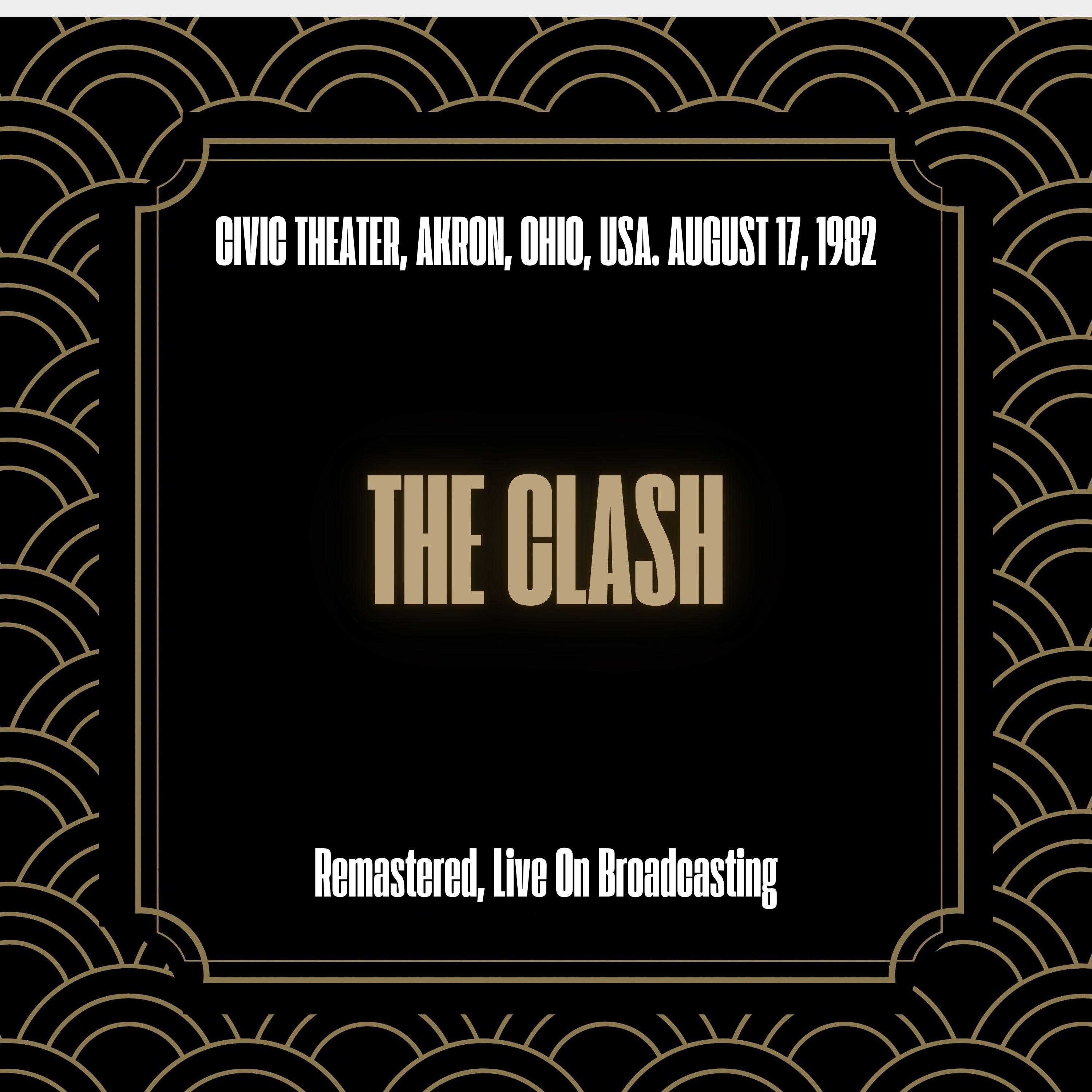 Civic Theater, Akron, Ohio, USA. August 17, 1982 (Live)